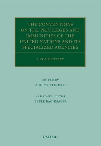 Conventions On The Privileges And Immunities Of The United Nations And Its Specialized Agencies, The