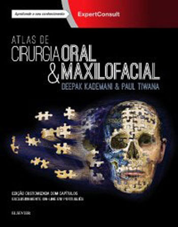 Capa do livro Atlas de Cirurgia Oral e Maxilofacial de Deepak Kademani