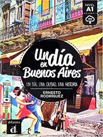 Dia En Buenos Aires, Un - Nivel A1 - Libro Con Mp3 Descargable