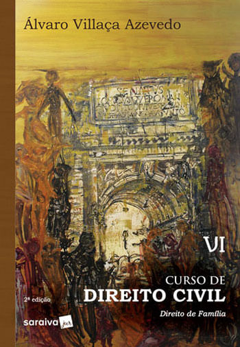 Curso de Direito Civil 6 : Direito de FamíLia - 2ª Edição 2019