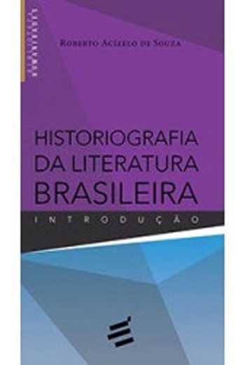 Historiografia da Literatura Brasileira
