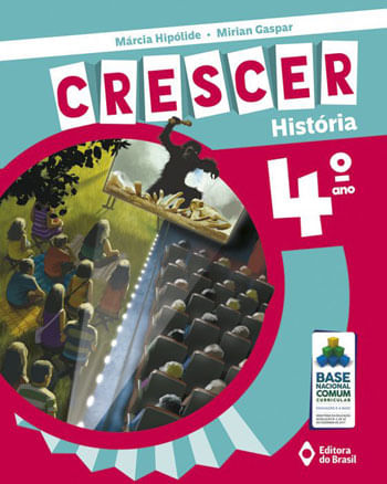 Crescer HistóRia - 4º Ano - Ensino Fundamental I