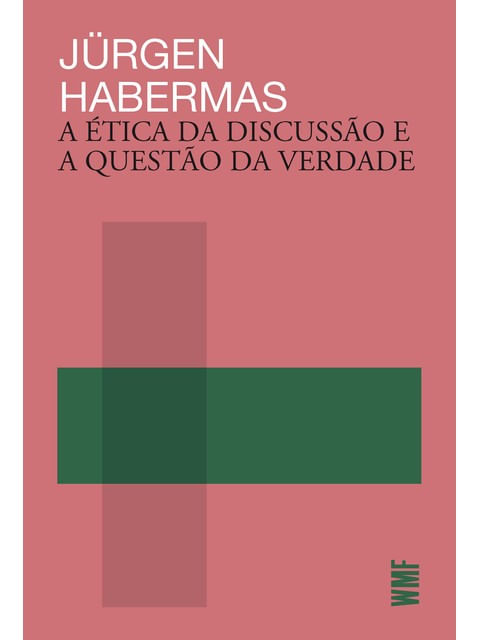 A éTica da Discussão e a Questão da Verdade
