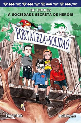 A Sociedade Secreta de HeróIs - Vol. 2