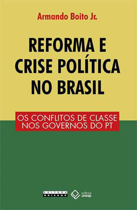 Reforma e Crise PolíTica no Brasil