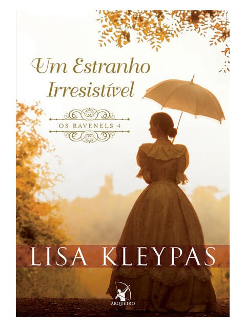 Um Estranho IrresistíVel (os Ravenels – Livro 4) - Vol. 4