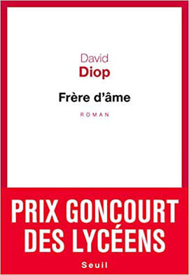 Frere D'Ame - Prix Goncourt Des Lyceens 2018