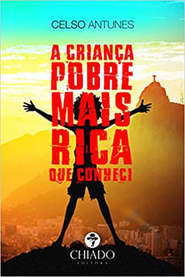 Criança Pobre Mais Rica Que Conheci, a