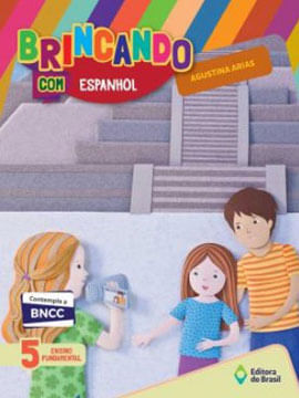 Brincando com Espanhol - 5º Ano - Ensino Fundamental I