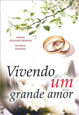 Vivendo um Grande Amor