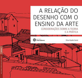 A Relação do Desenho com o Ensino da Arte: