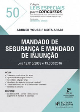 Mandado de Segurança e Mandado de Injunção - 2019 - Vol. 50