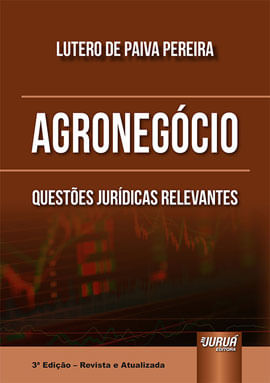 AgronegóCio - QuestõEs JuríDicas Relevantes