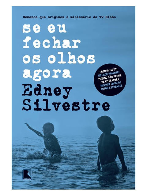 Se Eu Fechar os Olhos Agora
