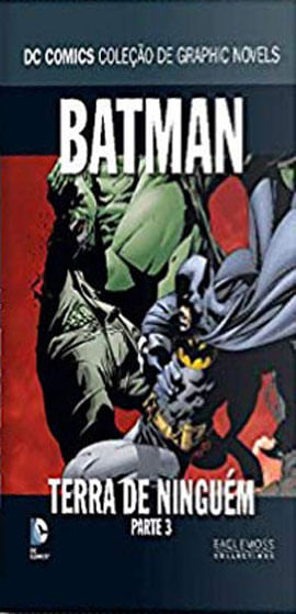 Capa do livro Batman - Terra de Ninguem - Parte 3 - Coleçao Dc Graphic Novels