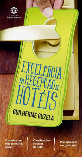 ExcelêNcia em Recepção de HotéIs