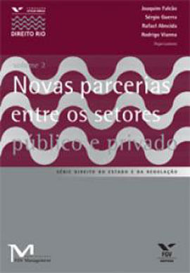 Novas Parcerias Entre os Setores PúBlico e Privado - Vol. 2
