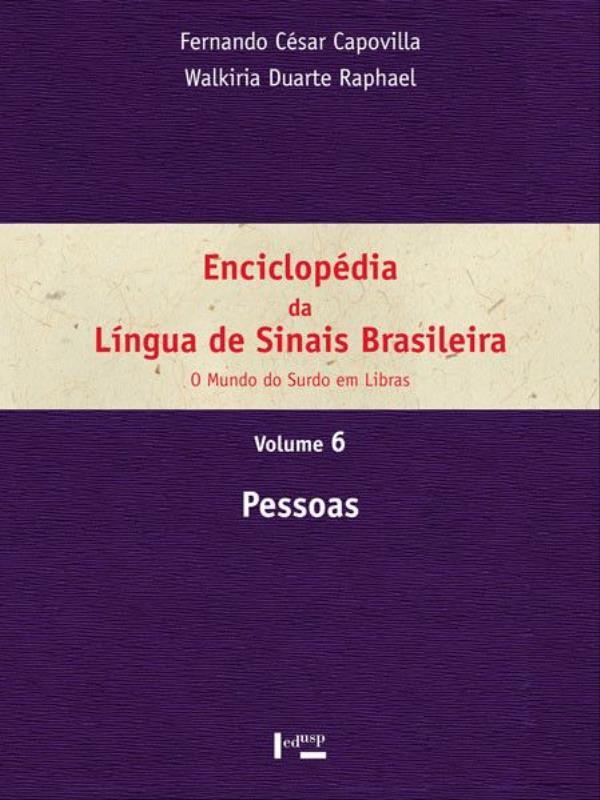 EnciclopéDia da LíNgua de Sinais Brasileira - Vol. 6