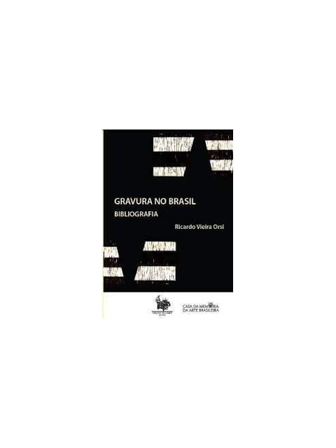 Gravura no Brasil - Bibliografia
