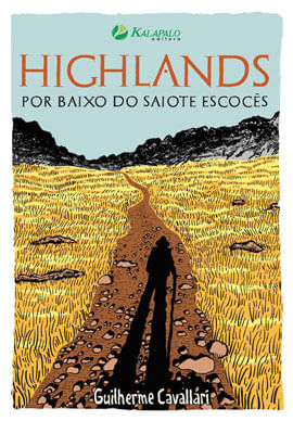 Highlands - por Baixo do Saiote EscocêS