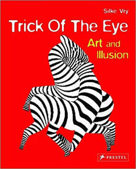 Trick Of The Eye - Art And Illusion