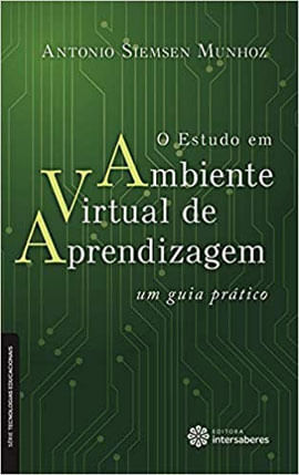 O Estudo em Ambiente Virtual de Aprendizagem: