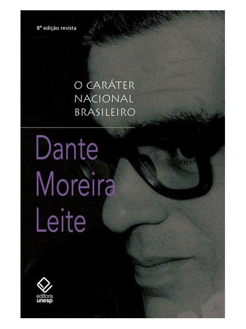 O CaráTer Nacional Brasileiro - 8ª Edição