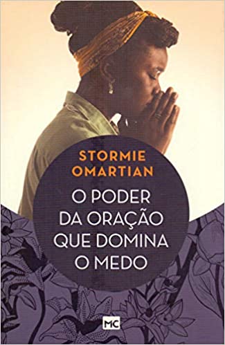 O Poder da Oração Que Domina o Medo