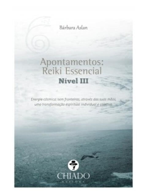 Apontamentos de Reiki Essencial Nivel Iii