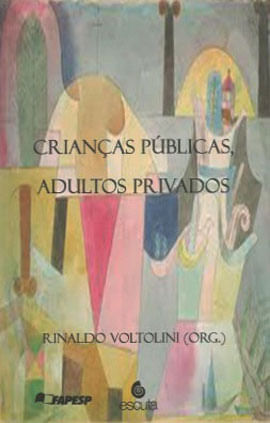 Capa do livro Crianças PúBlicas, Adultos Privados