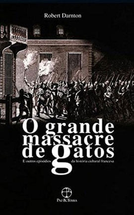 O Grande Massacre de Gatos