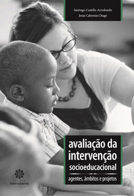 Avaliação da Intervenção Socioeducacional: