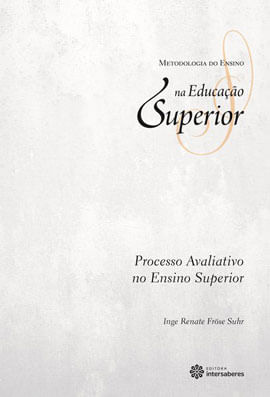 Processo Avaliativo no Ensino Superior