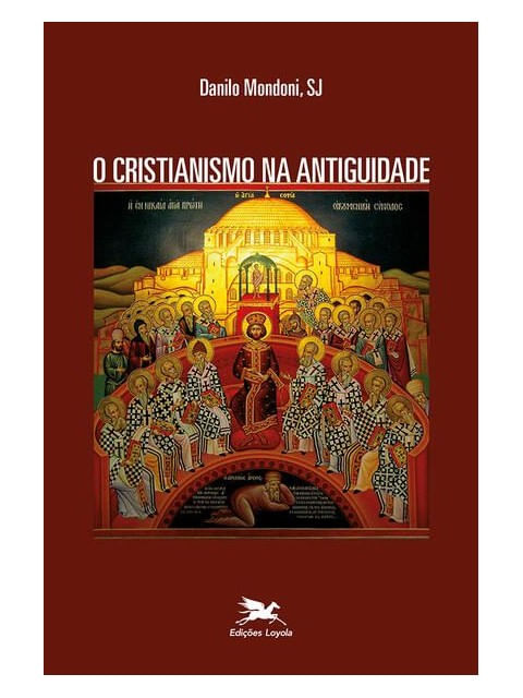 O Cristianismo na Antiguidade