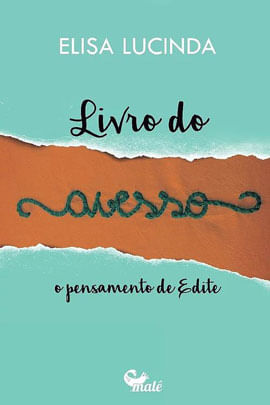 Livro do Avesso: o Pensamento de Edite