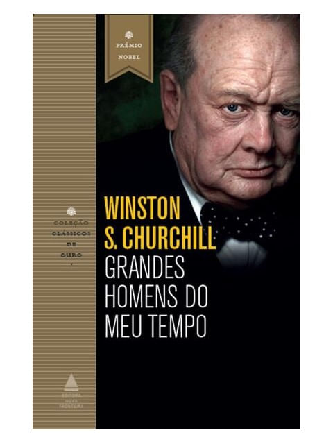 Grandes Homens do Meu Tempo