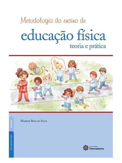 Metodologia do Ensino de Educação FíSica:
