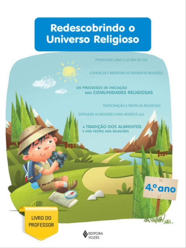 Redescobrindo o Universo Religioso 4o. Ano - Professor