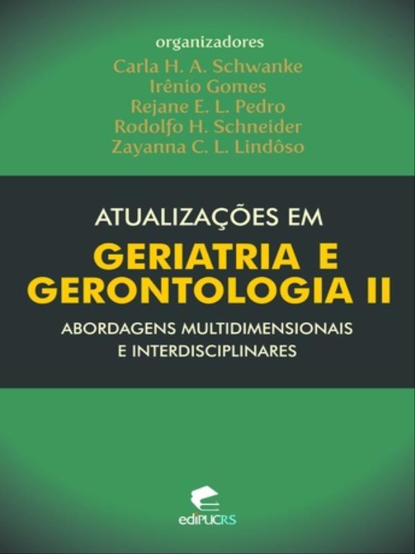 AtualizaçõEs em Geriatria e Gerontologia Ii