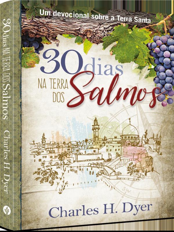 30 Dias na Terra dos Salmos