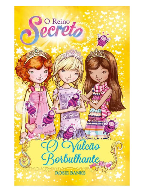 O Reino Secreto - o Vulcão Borbulhante - Livro 7