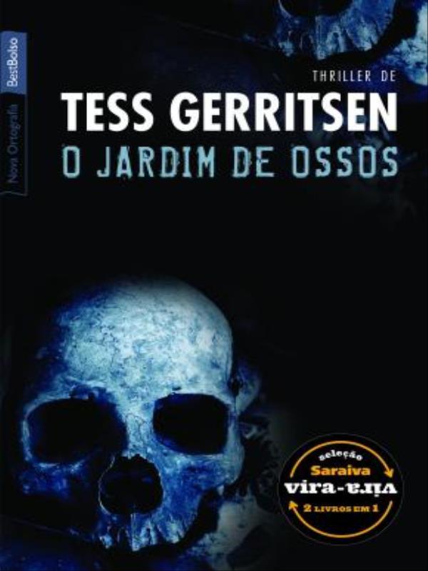 O Jardim de Ossos & Dublê de Corpo (2 em 1 – Edição de Bolso Vira-Vira)