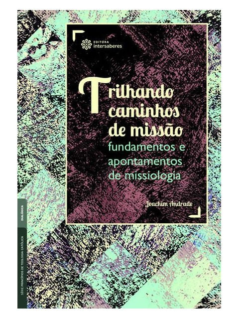 Trilhando Caminhos de Missão: