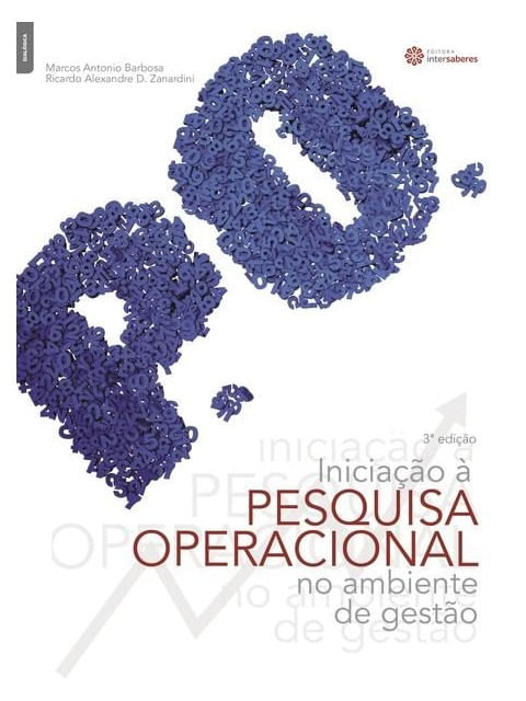 Iniciação à Pesquisa Operacional no Ambiente de Gestão