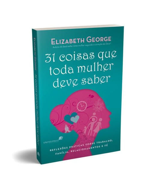 31 Coisas Que Toda Mulher Deve Saber