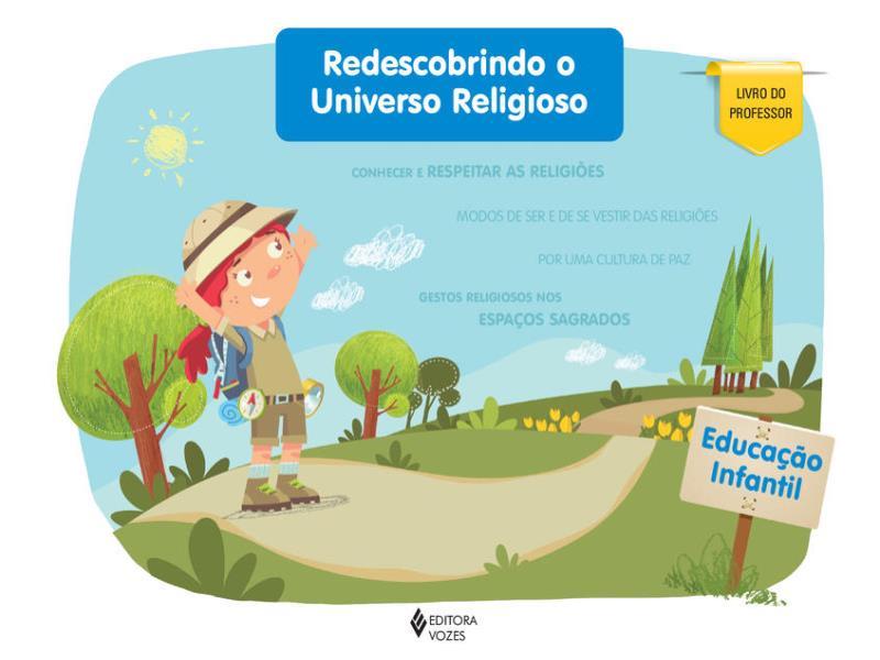 Redescobrindo o Universo Religioso Educação Infantil - Professor