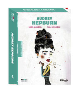 Montando Biografias: Audrey Hepburn - Vol. 2