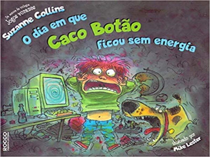 O Dia em Que Caco Botão Ficou sem Energia