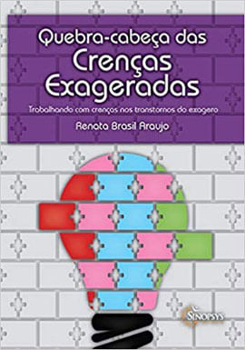 Baralho Quebra-Cabeça das Crenças Exageradas: Trabalhando com Crenças nos Transtornos do Exagero
