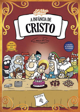 A InfâNcia de Cristo - Livro 4